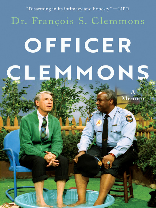 Title details for Officer Clemmons by Dr. Francois S. Clemmons - Available